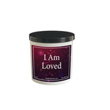 I Am Loved Affirmation Soy Candle