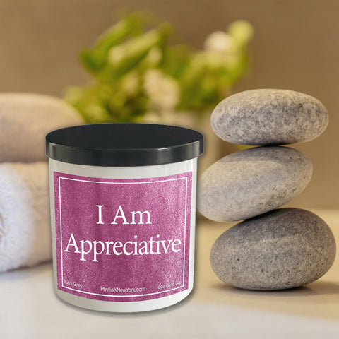 I Am Appreciative Affirmation Soy Candle