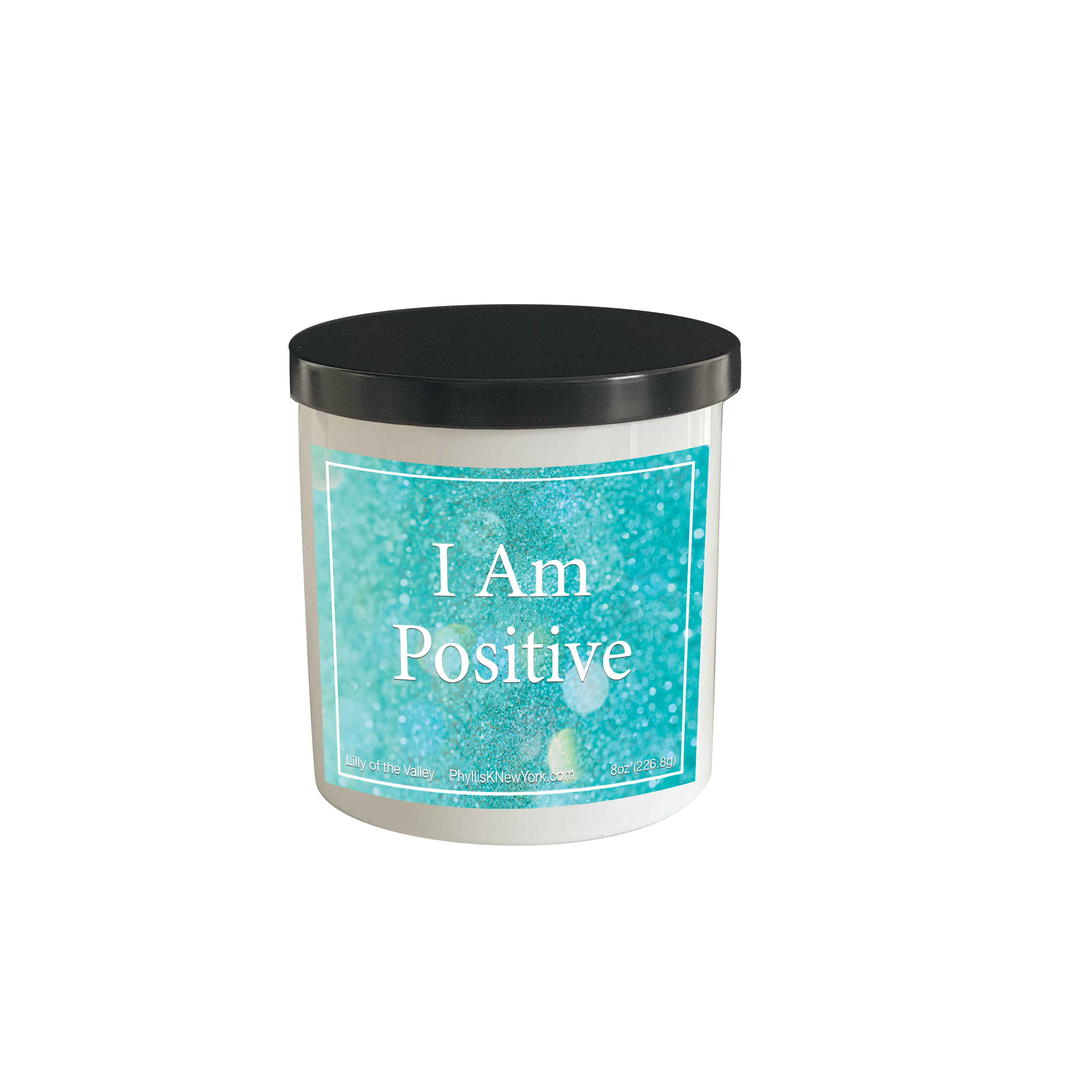 I Am Positive Affirmation Soy Candle