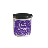 I Am Strong Affirmation Soy Candle