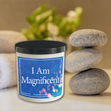 I Am Magnificent Affirmation Soy Candle